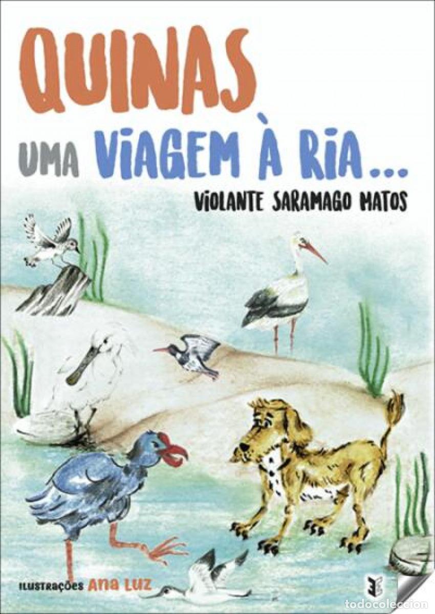 Libros: QUINAS UMA VIAGEM A RIA - Saramago Matos, Violante