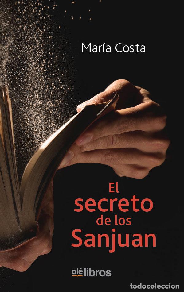 Libros: SECRETO DE LOS SANJUAN,EL - COSTA ANDRES, MARIA