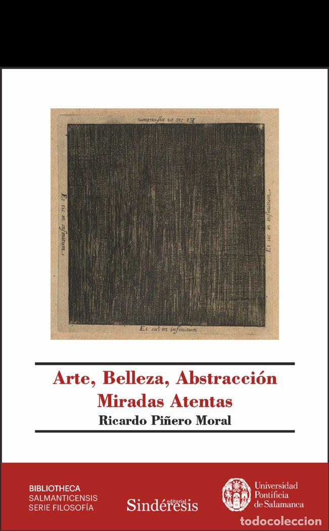 Libri: ARTE BELLEZA ABSTRACCION - PI&Ntilde;ERO MORAL, RICARDO
