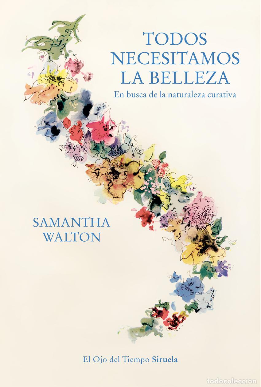 books: TODOS NECESITAMOS LA BELLEZA - Walton, Samantha