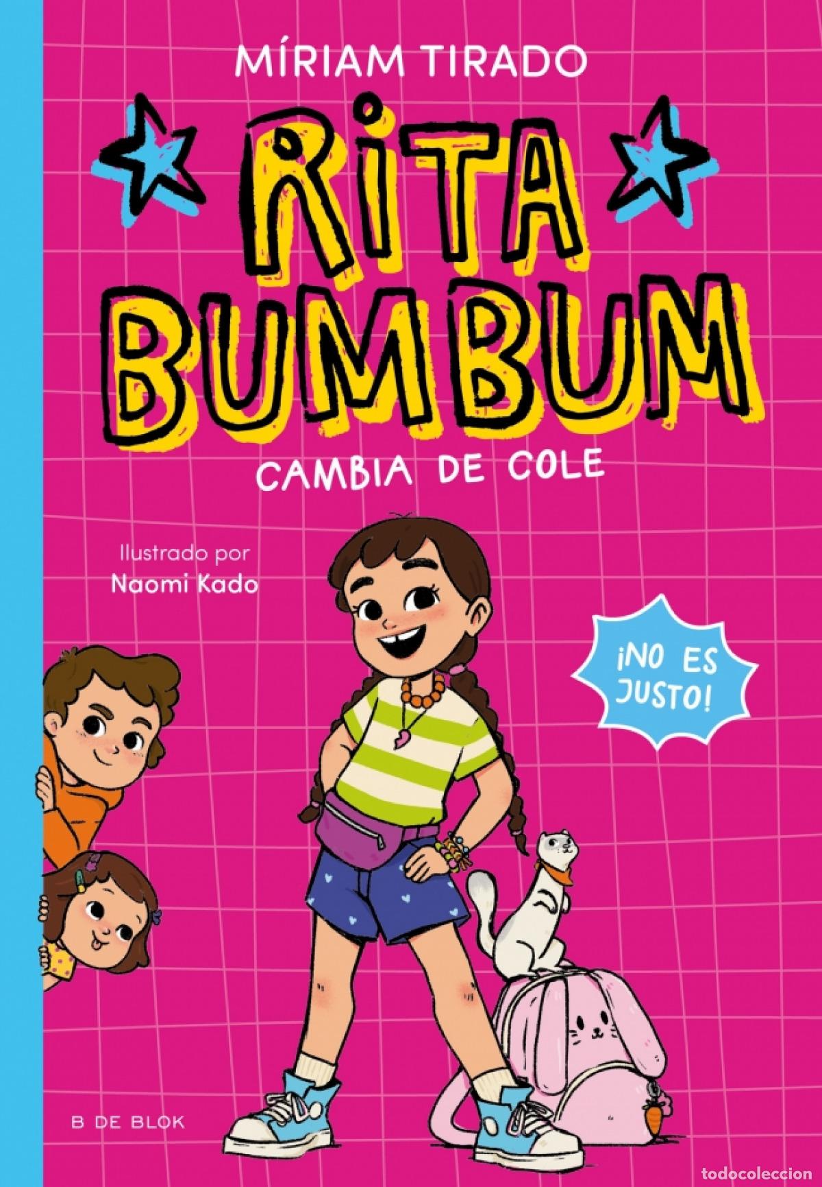 books: RITA BUMBUM 1 - RITA BUMBUM SE CAMBIA DE COLE - M&iacute;riam Tirado