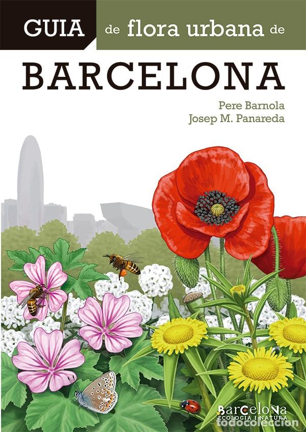 books: GUIA DE FLORA URBANA DE BARCELONA - Panareda Clop&eacute;s, Josep M