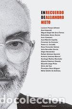 Libri: EN RECUERDO DE ALEJANDRO NIETO - MIGUEL ANGEL DEL ARCO TORRES
