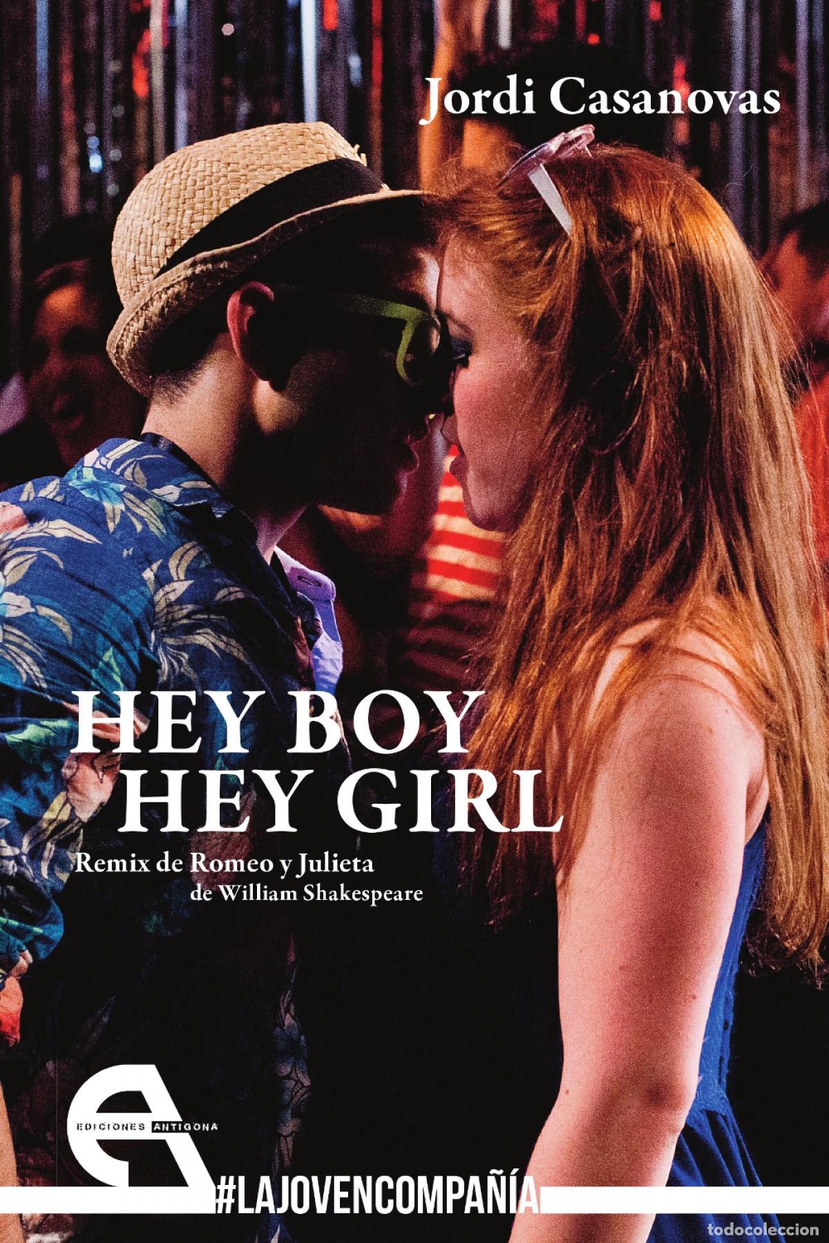 Libros: HEY BOY HEY GIRL - Casanovas, Jordi