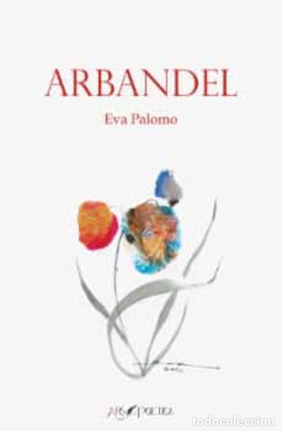 Libros: ARBANDEL - PALOMO CERME&Ntilde;O, EVA