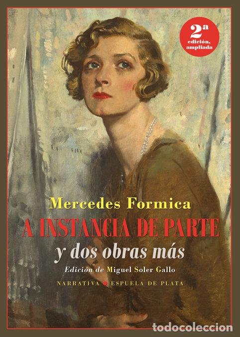 Libros: A INSTANCIA DE PARTE Y DOS OBRAS MAS - FORMICA, MERCEDES