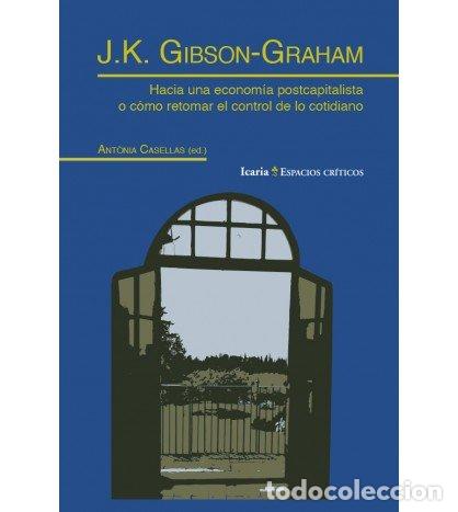 books: J K GIBSON GRAHAM - CASELLAS, ANTONIA