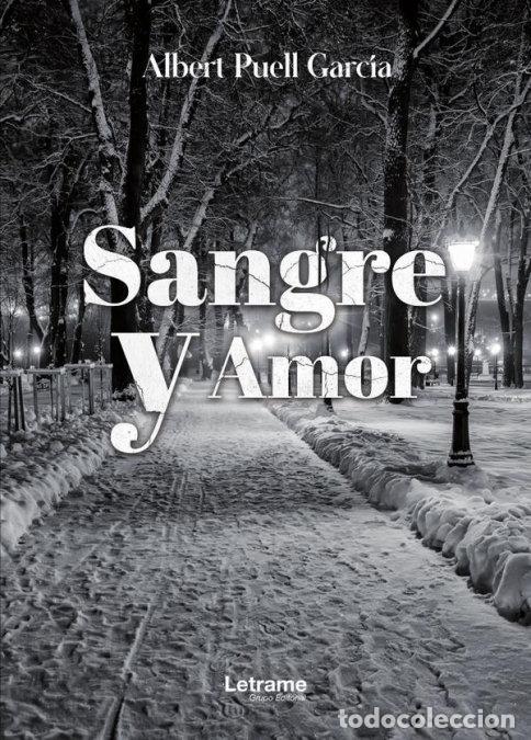 books: SANGRE Y AMOR - PUELL GARCIA, ALBERT