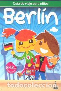 books: BERLIN GUIA DE VIAJE PARA NI&Ntilde;OS 2012 - AA.VV
