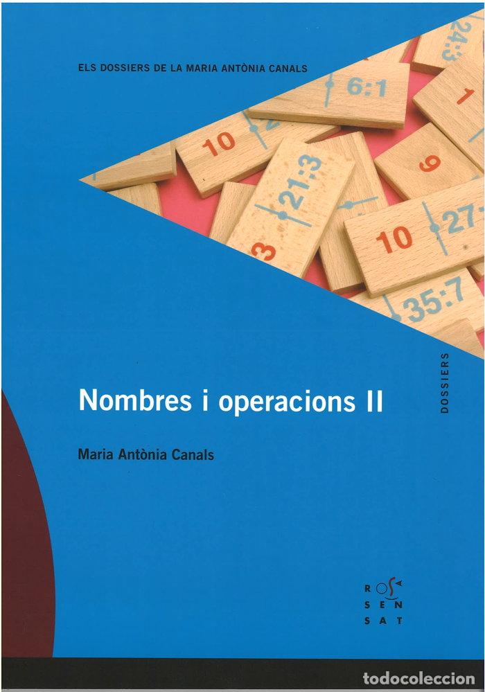 B&uuml;cher: NOMBRES I OPERACIONS II - CANALS, MARIA ANTONIA