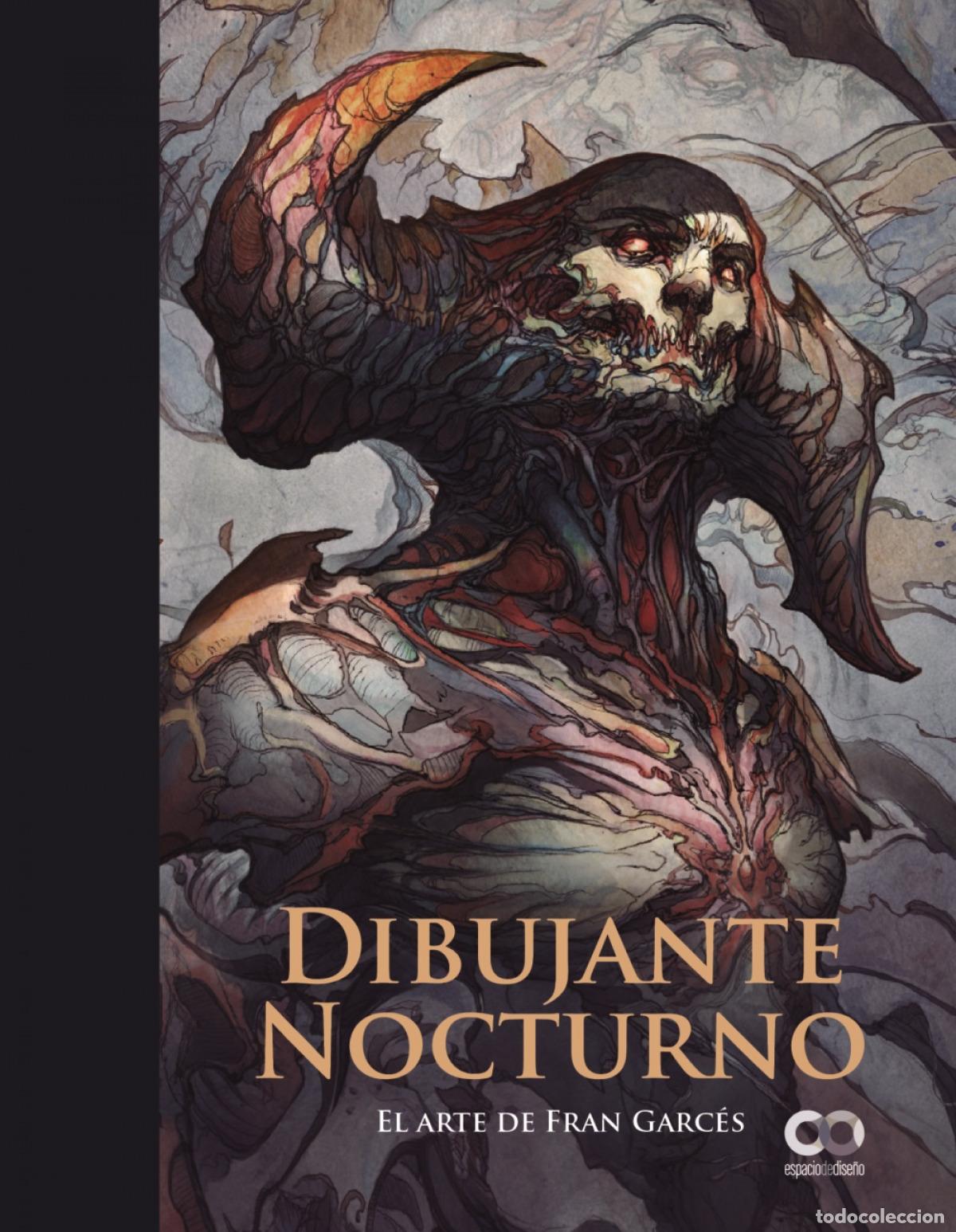Libri: DIBUJANTE NOCTURNO. EL ARTE DE FRAN GARC&Eacute;S - Garc&eacute;s, Fran