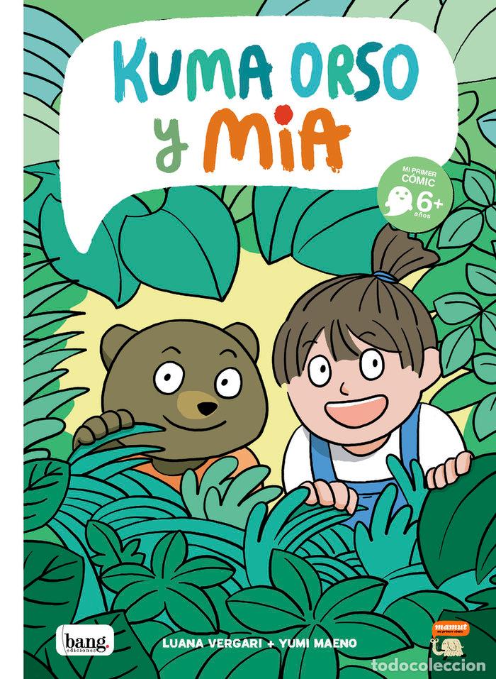 Livros: KUMA ORSO Y MIA - MAENO
