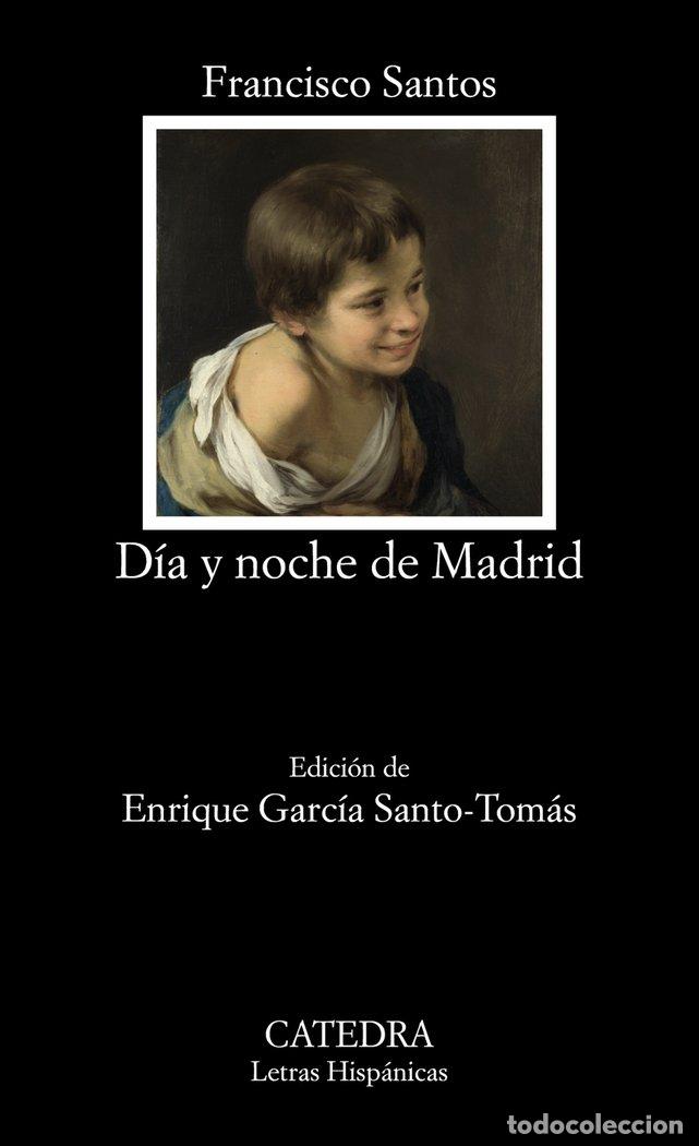 Livres: DIA Y NOCHE DE MADRID - SANTOS, FRANCISCO