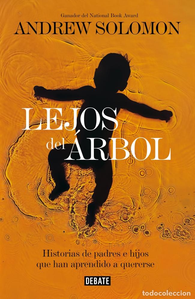 Livres: LEJOS DEL &Aacute;RBOL - Solomon, Andrew