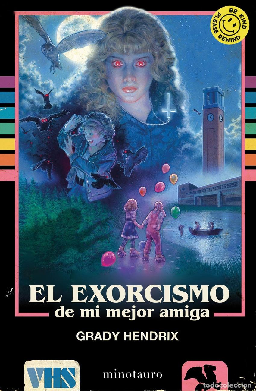 B&uuml;cher: EL EXORCISMO DE MI MEJOR AMIGA - Hendrix, Grady