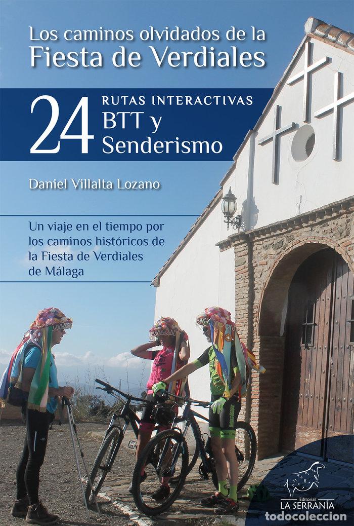 B&uuml;cher: LOS CAMINOS OLVIDADOS DE LA FIESTA DE VERDIALES - VILLALTA LOZANO, DANIEL