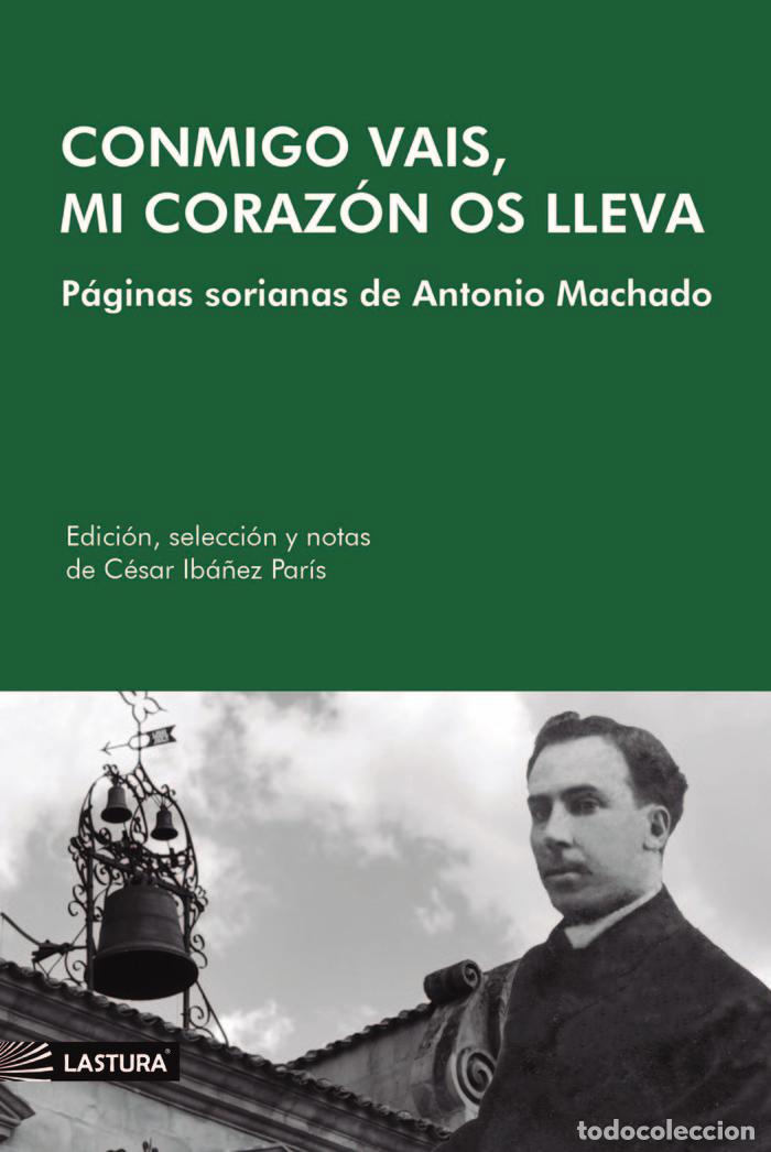 books: CONMIGO VAIS MI CORAZON OS LLEVA - IBA&Ntilde;EZ PARIS, CESAR