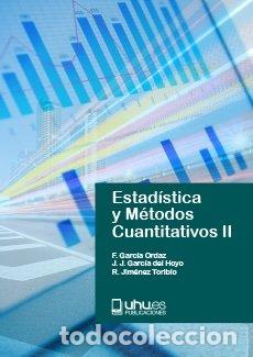 B&uuml;cher: ESTADISTICA Y METODOS CUANTITATIVOS II - GARCIA ORDAZ, FELIX