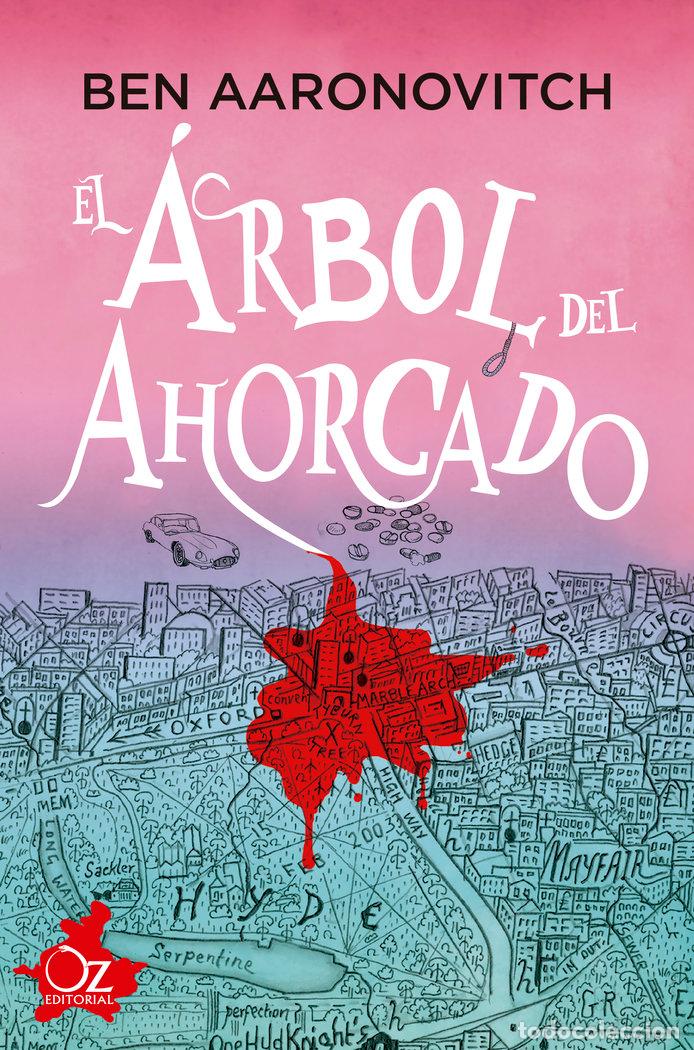 Libri: ARBOL DEL AHORCADO,EL - AARONOVITCH, BEN