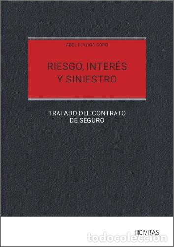 Libri: RIESGO, INTER&Eacute;S Y SINIESTRO - Abel B Veiga Copo
