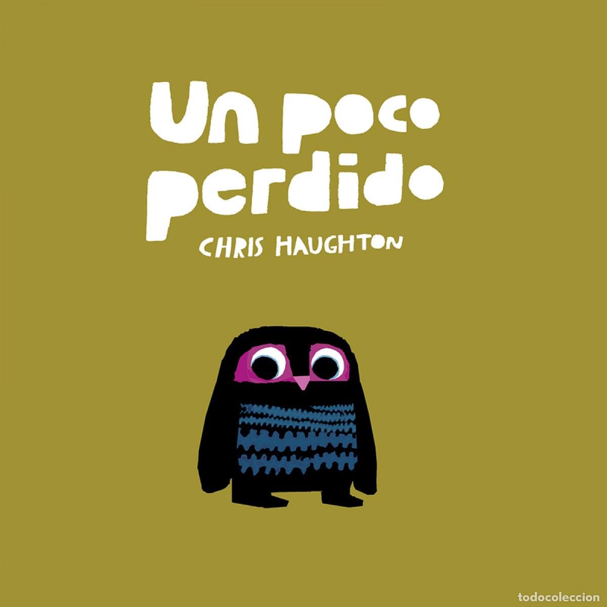 Libros: UN POCO PERDIDO - Haughton, Chris
