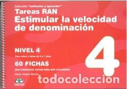 Libros: TAREAS RAN ESTIMULAR LA VELOCIDAD DE DENOMINACION - NIVEL 4 - JARQUE GARCIA, JESUS