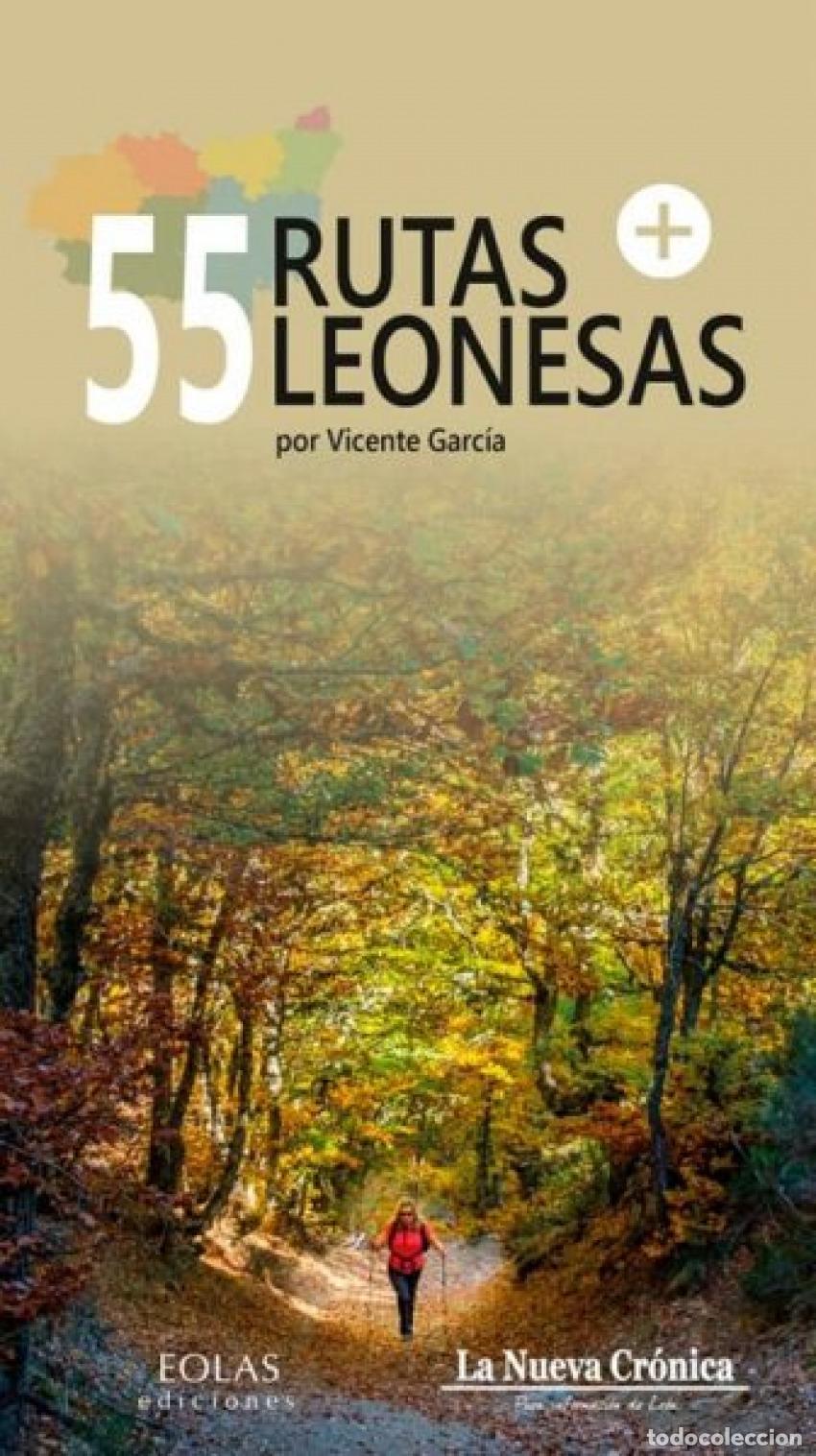 B&uuml;cher: 55 RUTAS LEONESAS + - GARCIA, VICENTE