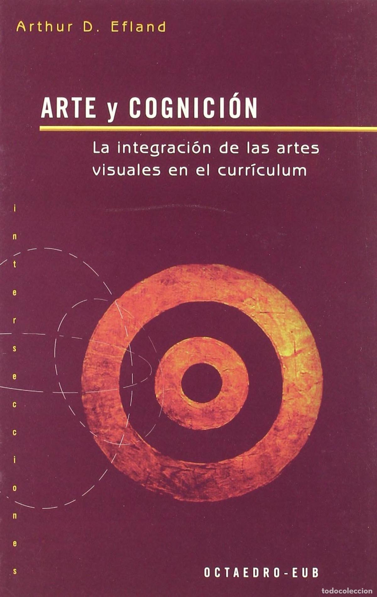 B&uuml;cher: ARTE Y COGNICION - Efland, Arthur