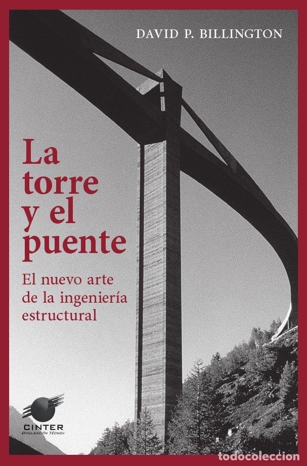 Libros: TORRE Y EL PUENTE,LA - BILLINGTON, DAVID P