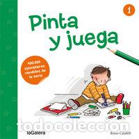 Libros: PINTA Y JUEGA 1 - CALAFELL, ROSER