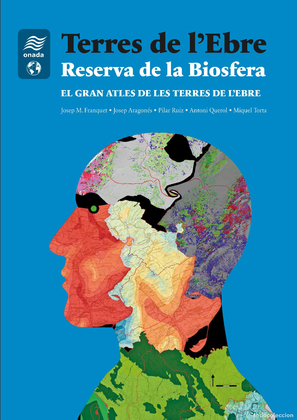 B&uuml;cher: TERRES DE L'EBRE. RESERVA DE LA BIOSFERA - Franquet i Bernis, Josep Maria