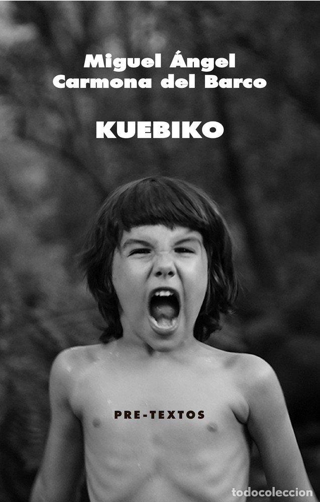 books: KUEBIKO - CARMONA, MIGUEL ANGEL