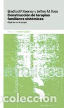 Livres: CONSTRUCCION DE TERAPIAS FAMILIARES SISTEMICAS 2&ordf;ED - KEENEY