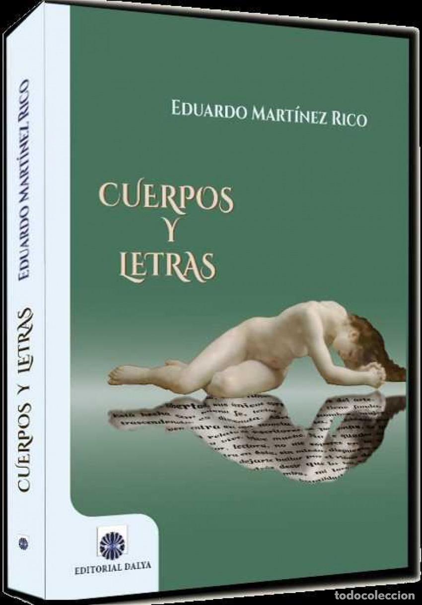 Libri: CUERPOS Y LETRAS - Mart&iacute;nez Rico, Eduardo
