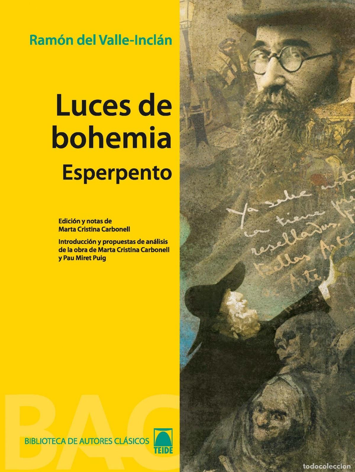 Livros: LUCES DE BOHEMIA: ESPERPENTO - Del Valle Incl&aacute;n, Ram&oacute;n