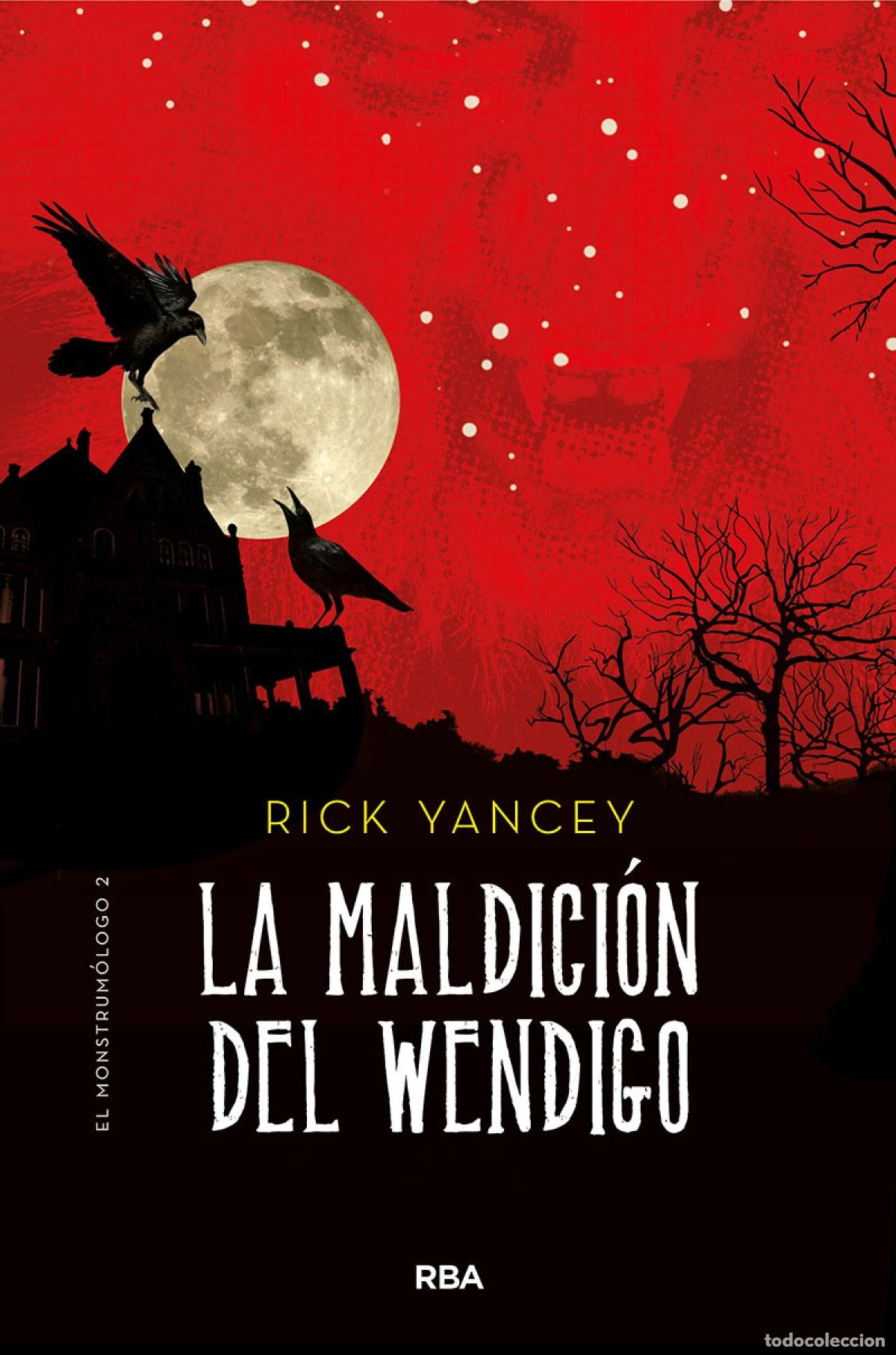 books: LA MALDICI&Oacute;N DEL WENDIGO - Yancey, Rick