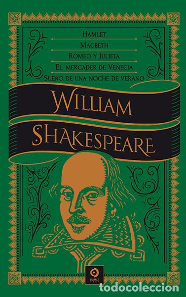 Libros: HAMLET / MACBETH / ROMEO Y JULIETA / EL MERCADER DE VENECIA / SUE&Ntilde;O DE UNA NOCHE DE VERANO - SHAKESP