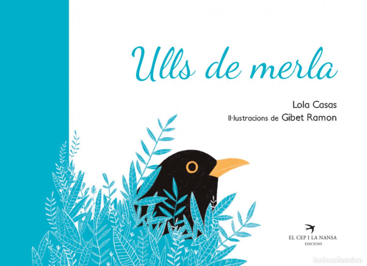 Livros: ULLS DE MERLA - Casas Pe&ntilde;a, Lola