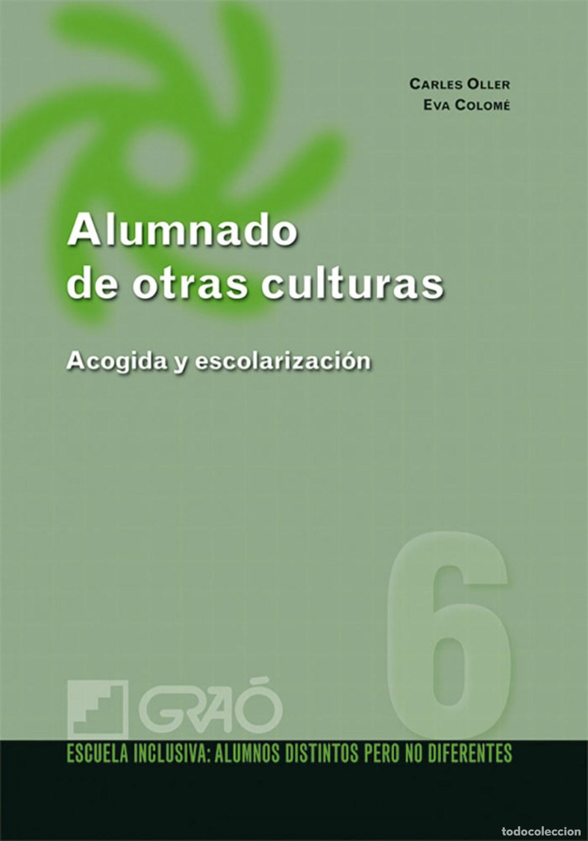 Libri: ALUMNADO DE OTRAS CULTURAS - Oller, Carles