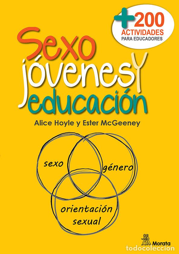 Libri: SEXO JOVENES Y EDUCACION MAS DE DOSCIENTOS - HOYLE, ALICE