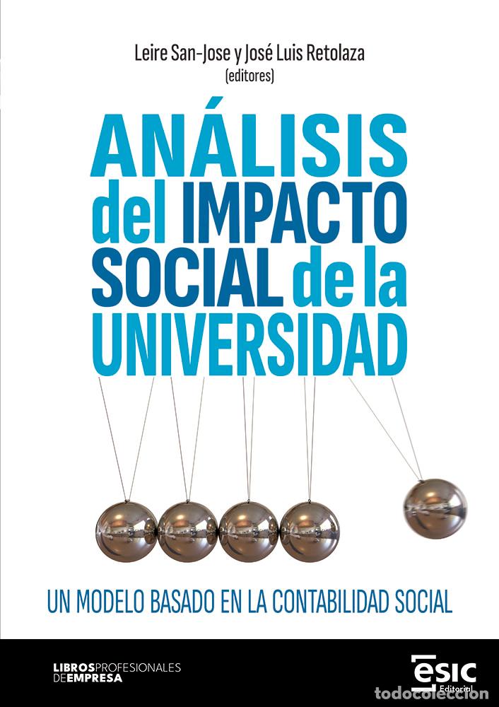 Libros: AN&Aacute;LISIS DEL IMPACTO SOCIAL DE LA UNIVERSIDAD - San Jose Ruiz de Aguirre, Leire