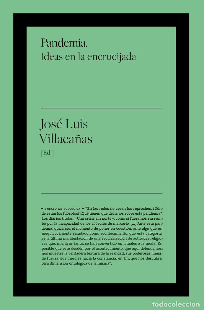 Livros: PANDEMIA IDEAS EN LA ENCRUCIJADA - VILLACA&Ntilde;AS, JOSE LUIS
