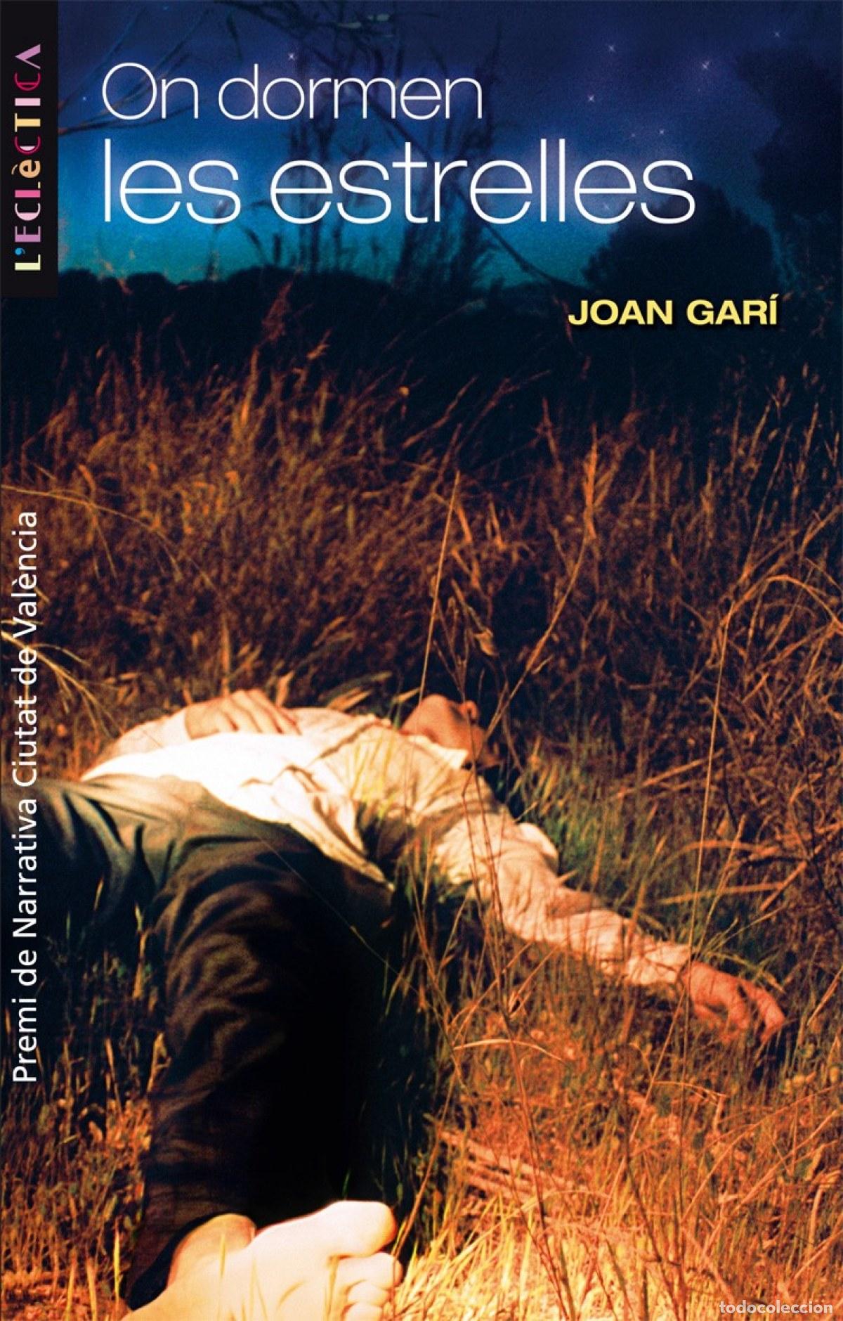 Libros: ON DORMEN LES ESTRELLES - Joan Gari Clofent