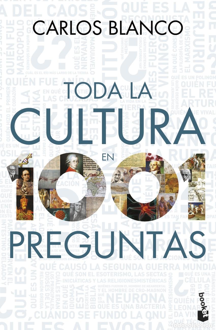 Libros: TODA LA CULTURA EN 1001 PREGUNTAS - Blanco, Carlos