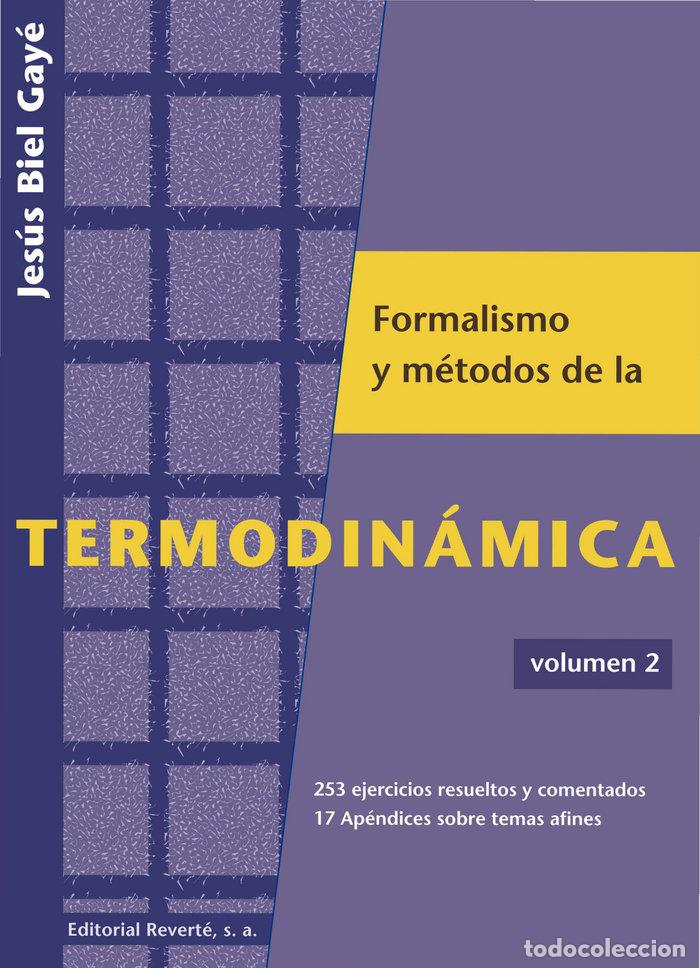 books: FORMALISMO Y METOD.TERMODINAMICA II - BIEL