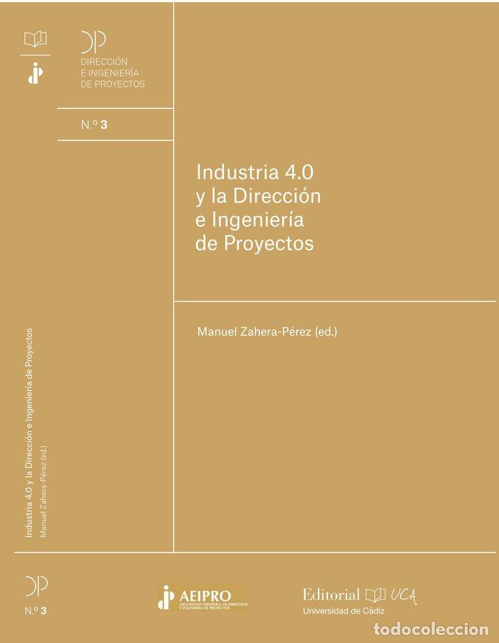 books: INDUSTRIA 4.0 Y LA DIRECCION E INGENIERIA DE PROYECTOS - ZAHERA-PEREZ, MANUEL