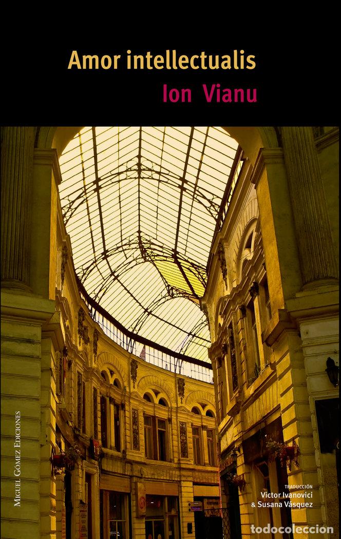 Libros: AMOR INTELLECTUALIS - VIANU, ION