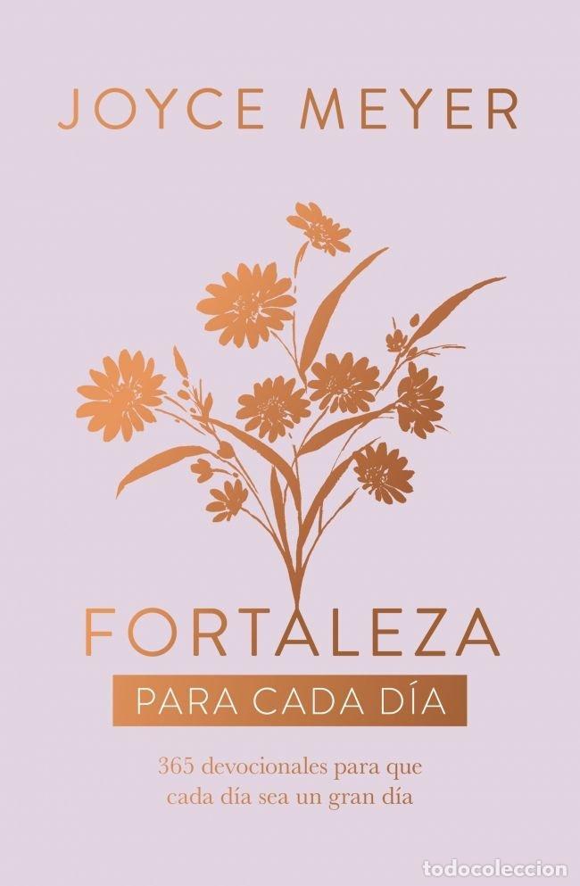 Libros: FORTALEZA PARA CADA DIA - JOYCE MEYER