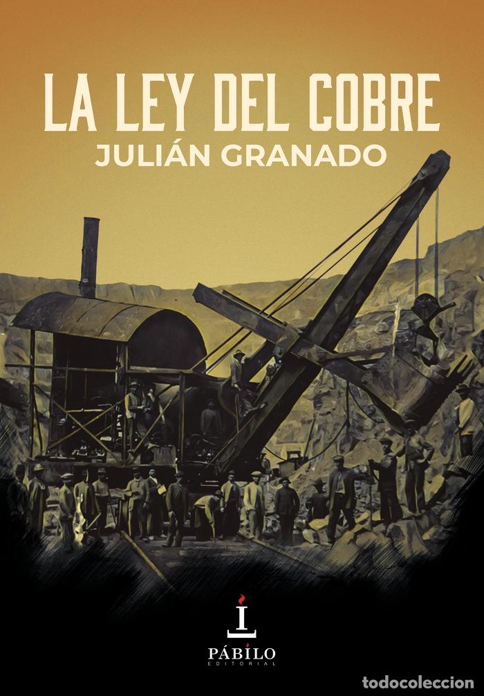 B&uuml;cher: LEY DEL COBRE,LA - GRANADO, JULIAN