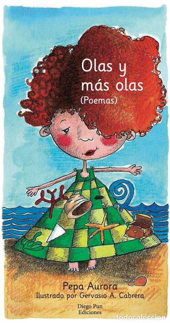 Livros: OLAS Y MAS OLAS - AURORA, PEPA